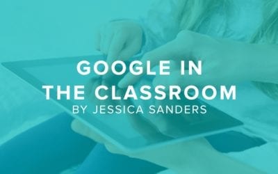 What Every Teacher Needs to Know About Google in the Classroom